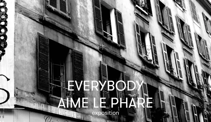 Everybody aime Le Phare