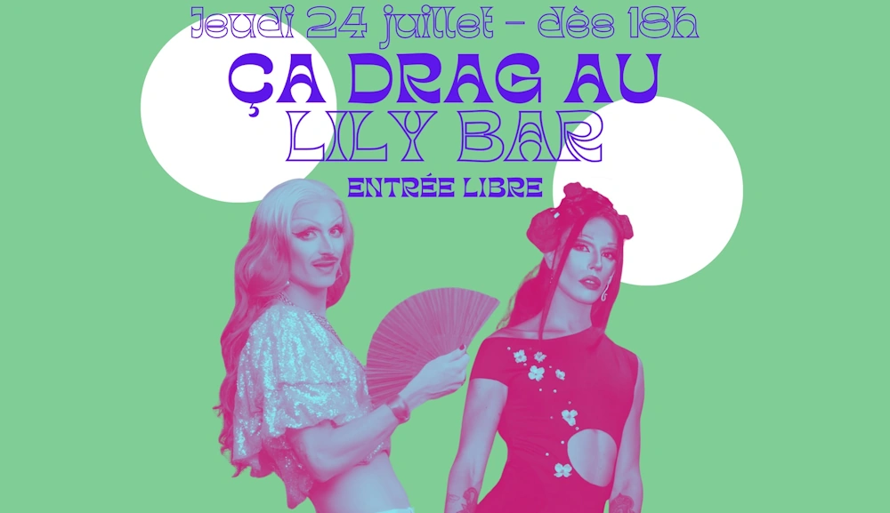 Ça drag au Lily Bar